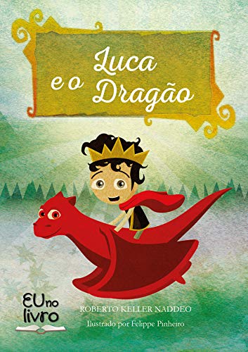 Livro PDF: Luca e o Dragão (Eu e o Dragão)