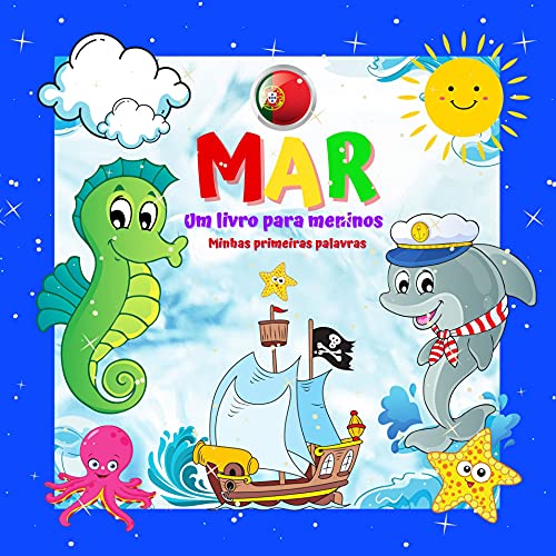 Livro PDF: MAR Livro infantil Minhas primeiras palavras.: Para meninos e meninas de 2 a 4 anos. Diversão e aprendizado. Boa sorte! (Minhas primeiras palavras Um livro para crianças de 2 a 4 anos.)