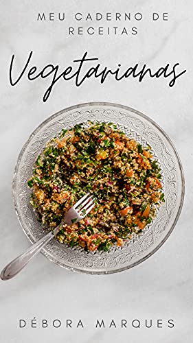 Livro PDF Meu Caderno de Receitas Vegetarianas