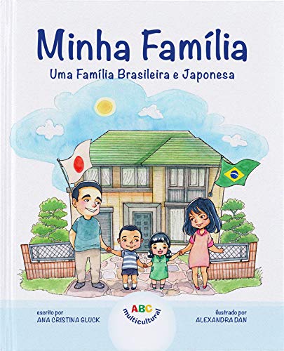 Livro PDF: Minha Família: Uma Família Brasileira e Japonesa