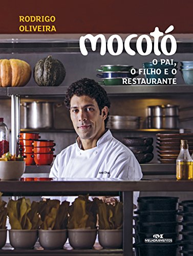 Livro PDF Mocotó – O Pai, o Filho e o Restaurante