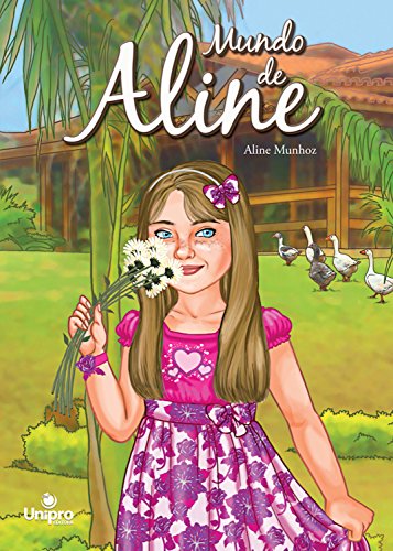 Livro PDF: Mundo de Aline (Coleção Godllywood)