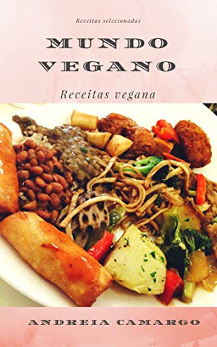 Livro PDF: Mundo Vegano: Receitas vegana