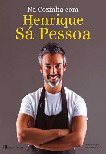 Capa do livro: Na Cozinha com Henrique Sá Pessoa - Ler Online pdf