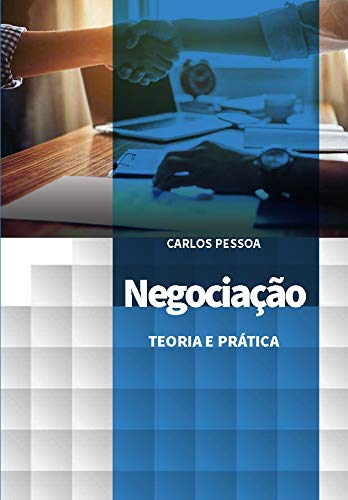 Capa do livro: Negociação: Teoria e Prática - Ler Online pdf