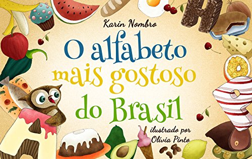 Capa do livro: O Alfabeto Mais Gostoso do Brasil - Ler Online pdf