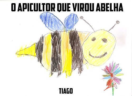 Livro PDF O apicultor que virou abelha