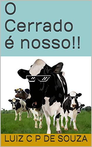 Capa do livro: O Cerrado é nosso!! - Ler Online pdf
