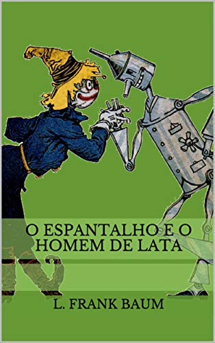 Livro PDF O Espantalho e o Homem de Lata (Historinhas do Mágico de Oz)
