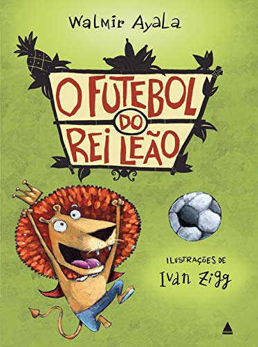 Capa do livro: O futebol do rei leão - Ler Online pdf