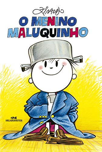 Capa do livro: O Menino Maluquinho (Coleção Menino Maluquinho) - Ler Online pdf