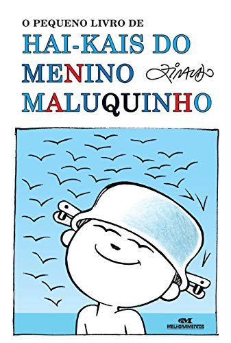 Livro PDF: O Pequeno Livro de Hai-kais do Menino Maluquinho (Coleção Menino Maluquinho)
