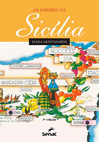 Capa do livro: Os sabores da Sicília - Ler Online pdf
