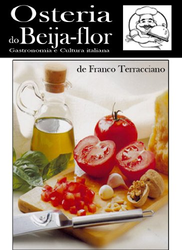 Capa do livro: Osteria do beija-flor: Recitas de comida italiana - Ler Online pdf