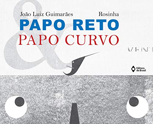 Capa do livro: Papo reto e papo curvo - Ler Online pdf