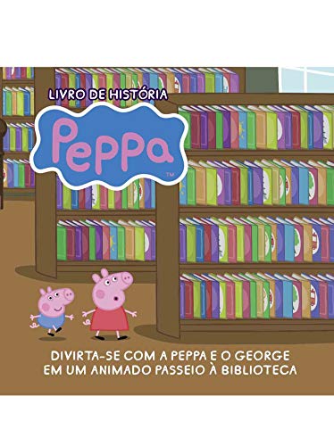 Livro PDF Peppa Pig Livro de História Um Passeio à Biblioteca