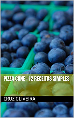 Livro PDF: Pizza Cone – 12 receitas simples