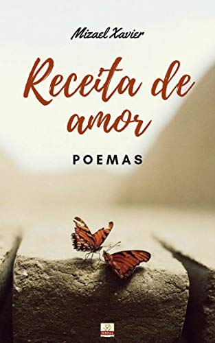 Livro PDF: RECEITA DE AMOR: Poemas