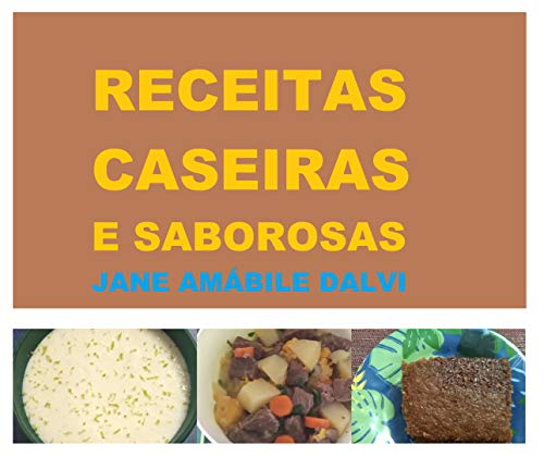 Capa do livro: RECEITAS CASEIRAS E SABOROSAS - Ler Online pdf