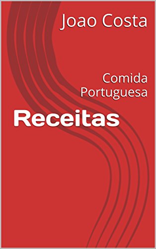 Capa do livro: Receitas: Comida Portuguesa (2) - Ler Online pdf