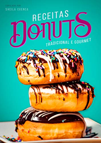 Capa do livro: Receitas de DONUTS – tradicional e gourmet - Ler Online pdf