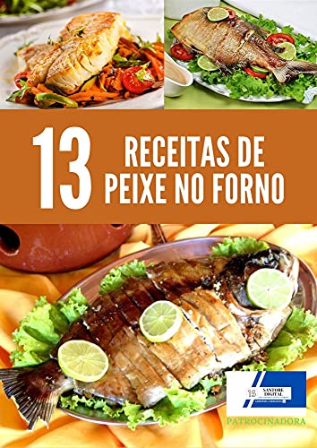 Livro PDF Receitas de peixe no forno!: Receitas de peixe no forno assado