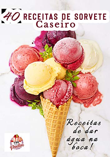 Livro PDF: Receitas de Sorvete Caseiro