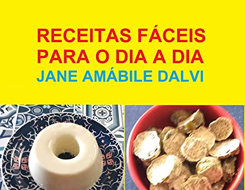 Livro PDF: RECEITAS FÁCEIS PARA O DIA A DIA