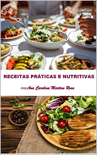Capa do livro: Receitas Práticas e Nutritivas - Ler Online pdf