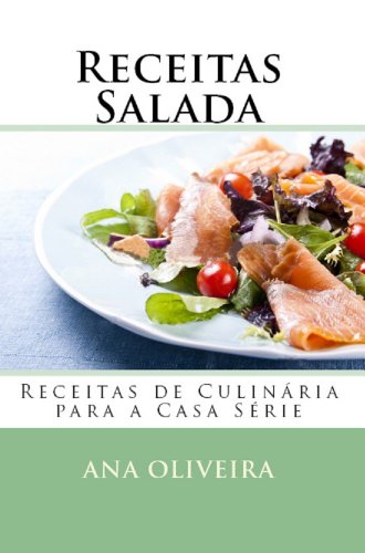 Livro PDF Receitas Salada (Receitas de Culinária para a Casa Série)