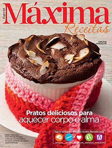 Capa do livro: Revista Máxima Receitas – Pratos deliciosos para aquecer corpo e alma - Ler Online pdf