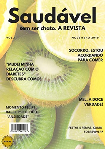 Livro PDF: Revista saudável sem ser chato: A revista mais saudável do Brasil