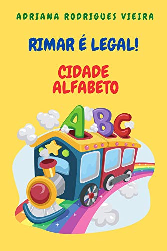 Livro PDF RIMAR É LEGAL! : CIDADE ALFABETO