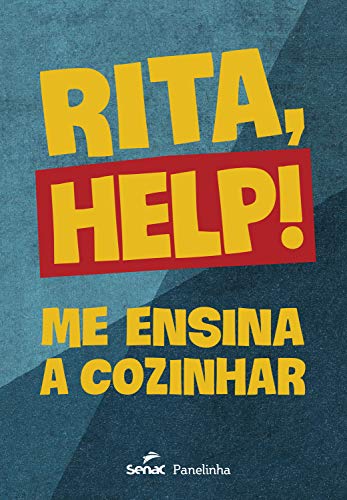 Capa do livro: Rita, help!: Me ensina a cozinhar - Ler Online pdf