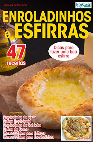 Livro PDF: Sabores da Cozinha Ed. 2 – Enroladinhos e Esfirras; Sabores da Cozinha Ed. 2 – Enroladinhos e Esfirras