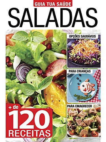 Livro PDF Saladas: Guia Tua Saúde Edição 3