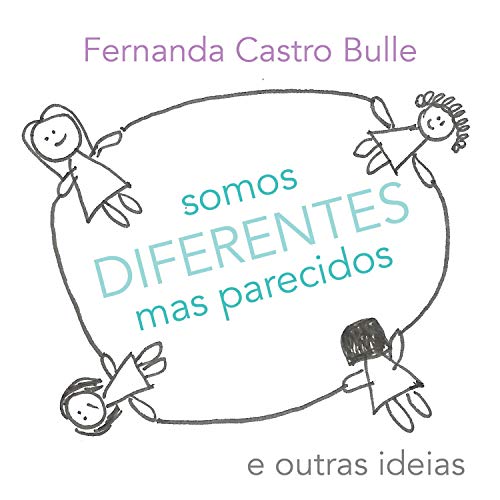 Capa do livro: Somos diferentes mas parecidos e outras ideias - Ler Online pdf