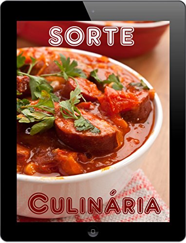 Capa do livro: Sorte Culinária: As melhores receitas de 3000 de A a Z (Parte 2) - Ler Online pdf