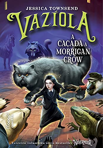 Capa do livro: Vazíola: A caçada a Morrigan Crow (Nevermoor Livro 3) - Ler Online pdf