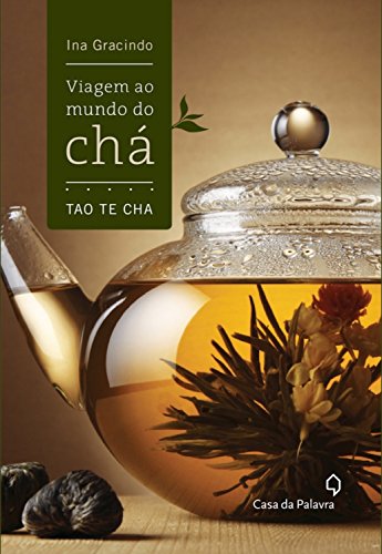 Livro PDF Viagem ao mundo do chá: Tao Te Cha