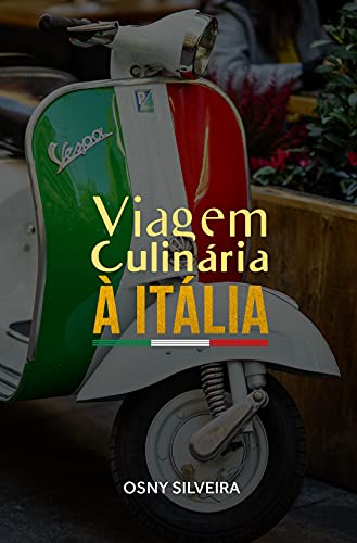 Capa do livro: Viagem Culinária à Itália - Ler Online pdf