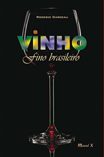 Capa do livro: Vinho fino brasileiro - Ler Online pdf
