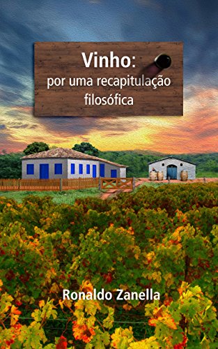 Capa do livro: Vinho: por uma recapitulação filosófica - Ler Online pdf