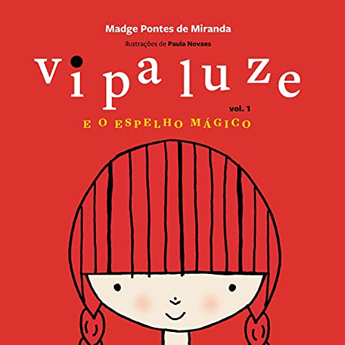 Capa do livro: Vipaluze e o Espelho Mágico - Ler Online pdf