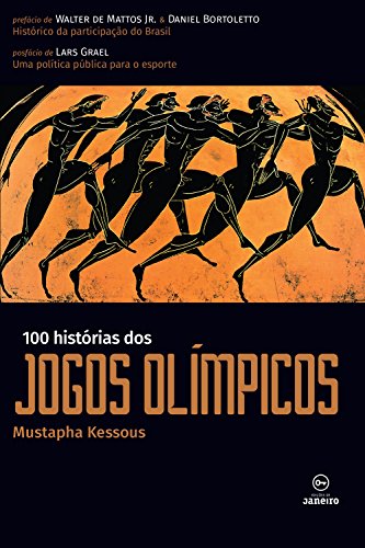 Capa do livro: 100 histórias dos jogos olímpicos - Ler Online pdf