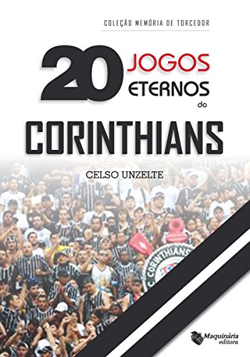 Livro PDF 20 Jogos Eternos do Corinthians