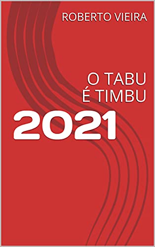 Livro PDF 2021: O TABU É TIMBU