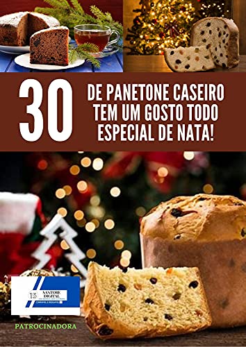 Livro PDF: 30 receita de banetone: Receitas de banetone variedade e sabores deliciosos!