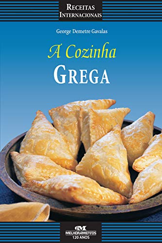Capa do livro: A Cozinha Grega (Receitas Internacionais) - Ler Online pdf