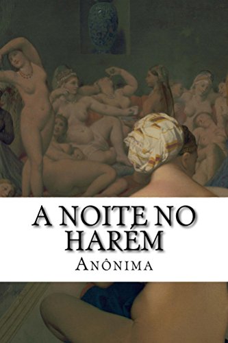 Livro PDF: A Noite no Harém: Um Clássico do Erotismo Vitoriano